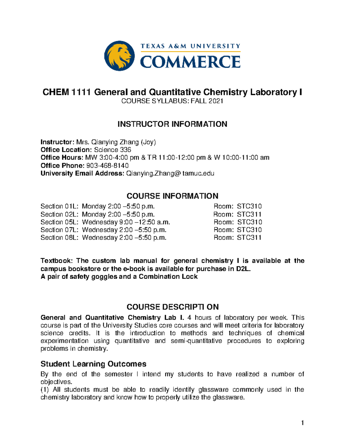 Syllabus FALL 2021 Chem1111L - CHEM 1111 General and Quantitative Chemistry Laboratory I COURSE ...
