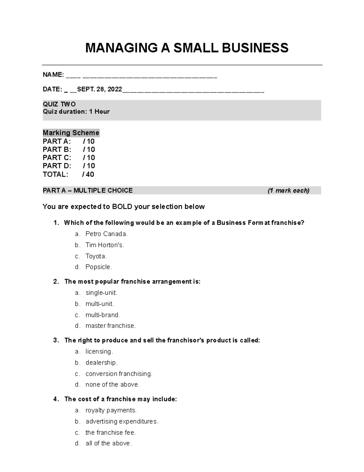 BASB QUIZ 2 - Student - MANAGING A SMALL BUSINESS NAME
