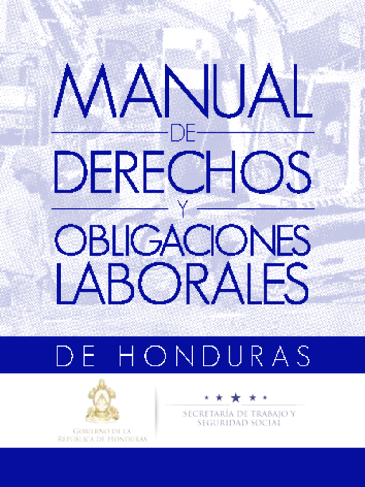 178 Manualdederechoslaboraleshonduras 2015 - DE Y D E H O N D U R A S ...