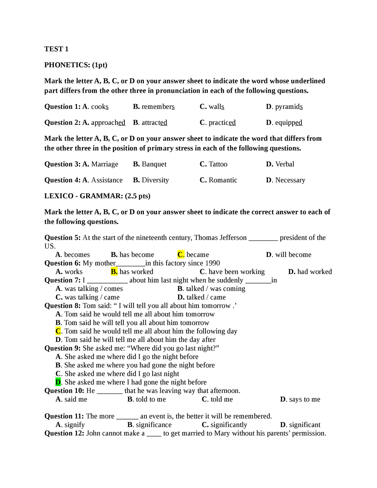 TEST 1 - I Like It - TEST 1 PHONETICS: (1pt) Mark The Letter A, B, C ...