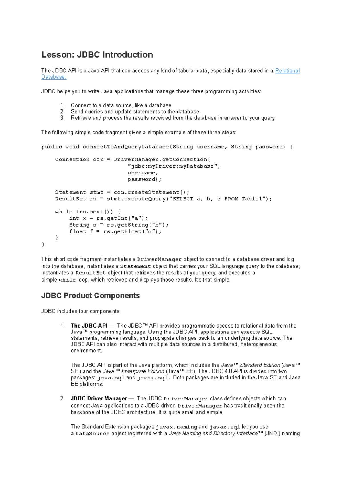 AJP Topic 5 - Notes - Lesson: JDBC Introduction The JDBC API is a Java ...
