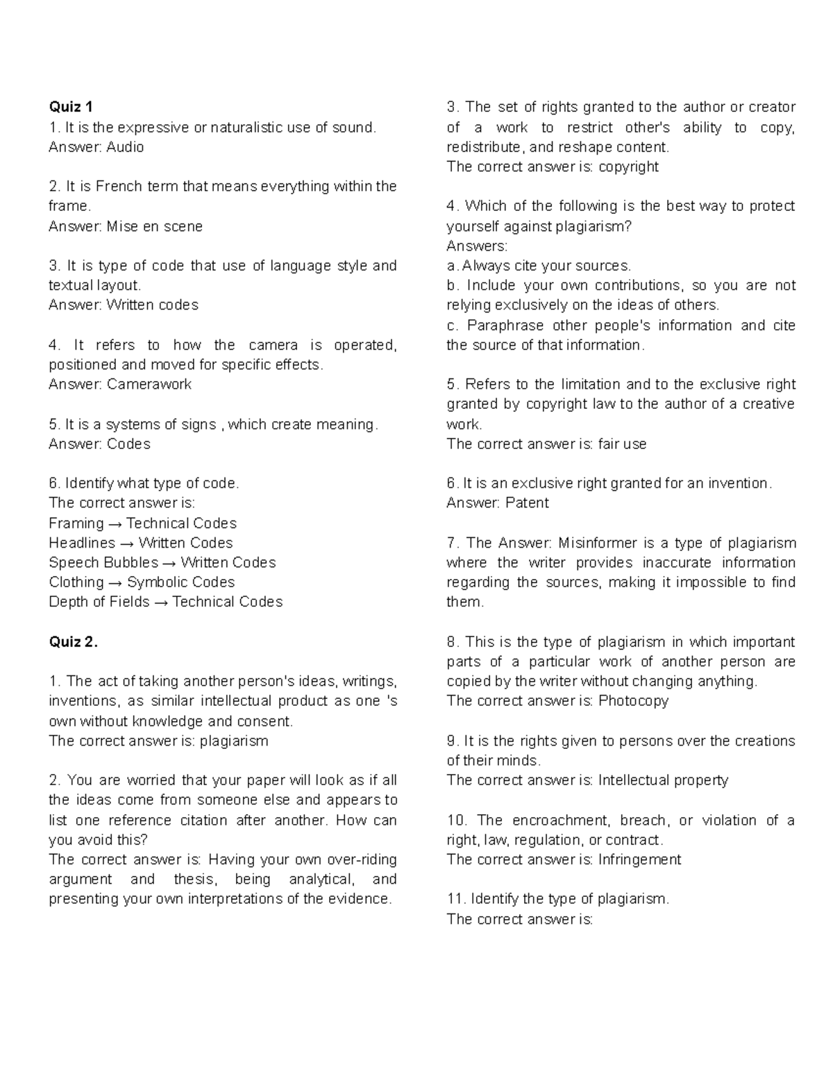 Mil quizzes - Quiz 1 It is the expressive or naturalistic use of sound ...