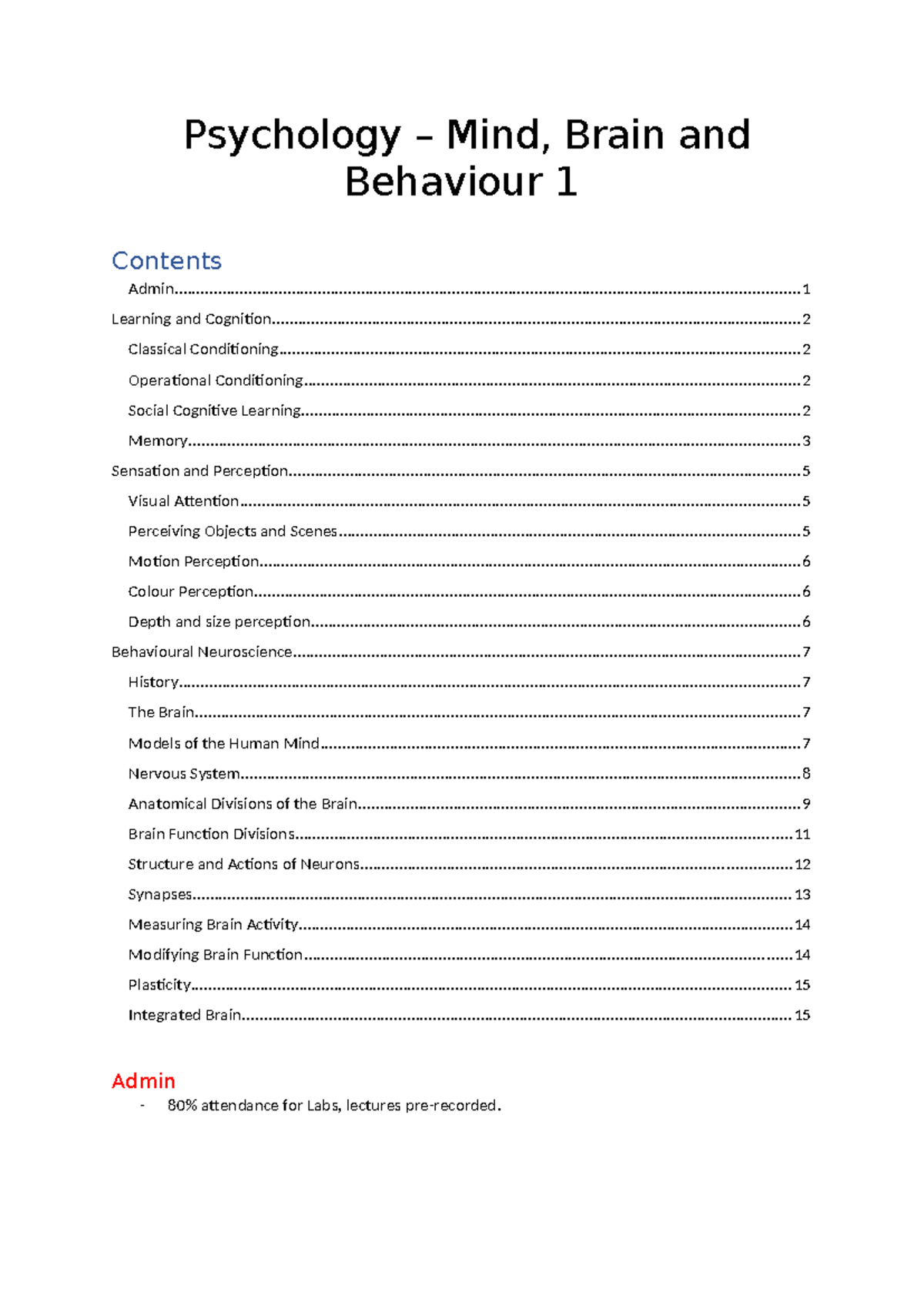 MBB1 Notes - Psychology – Mind, Brain and Admin - Behaviour - Studocu