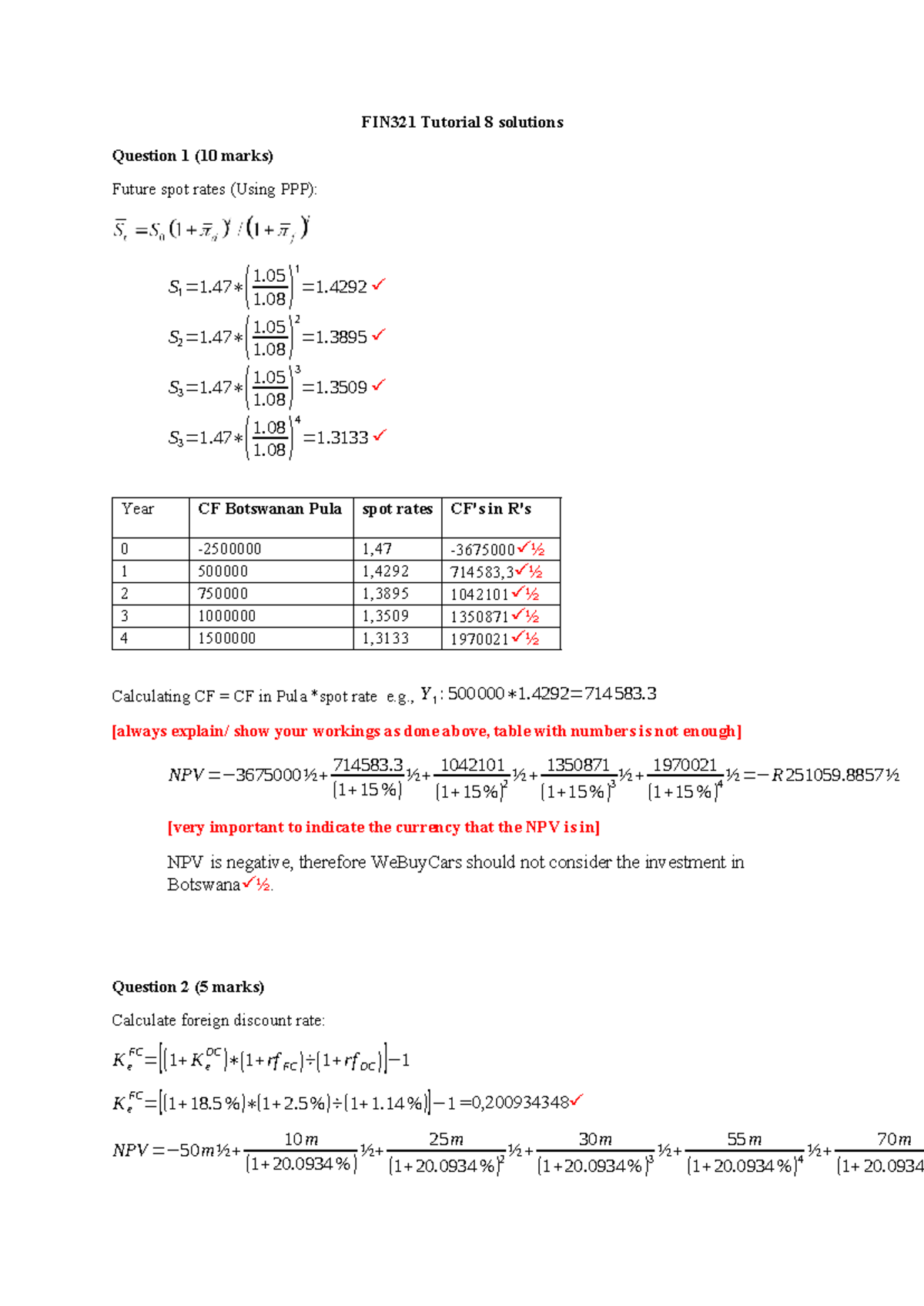 FIN321 Tutorial 8 solutions - FIN321 Tutorial 8 solutions Question 1 ...
