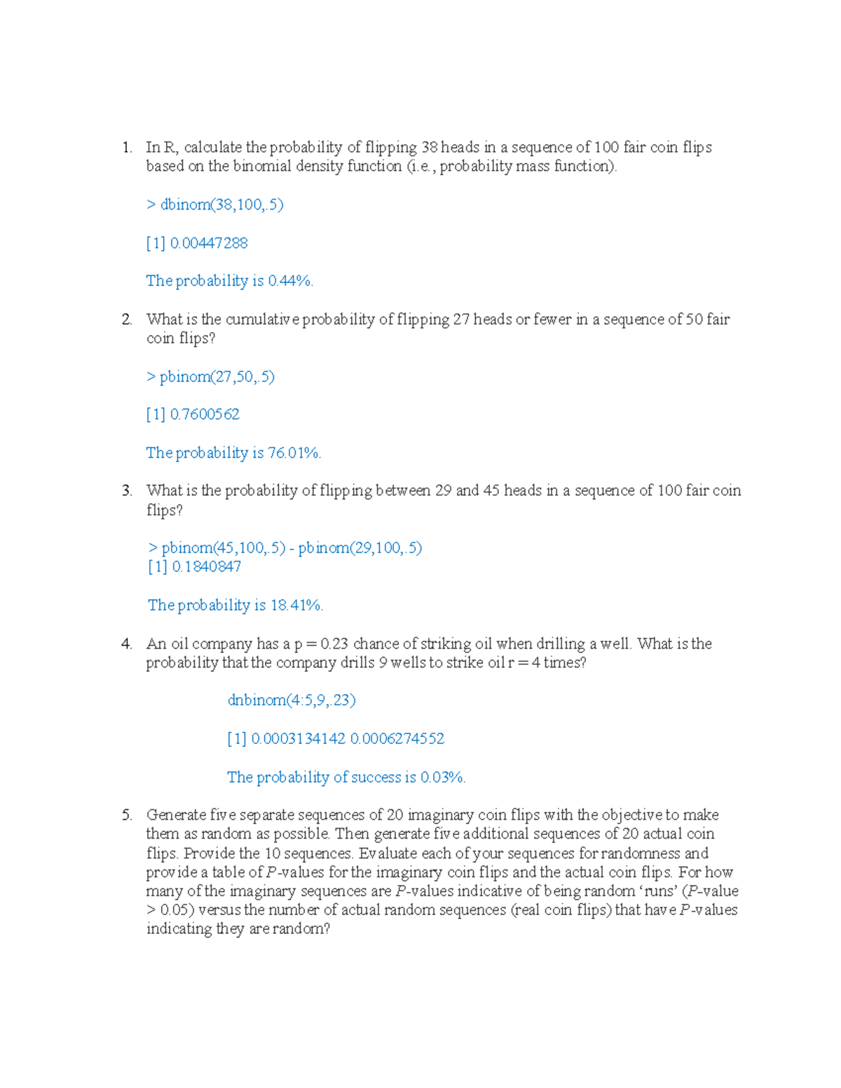 Assignment 2. Binomial distribution and Runs Tests - In R, calculate ...