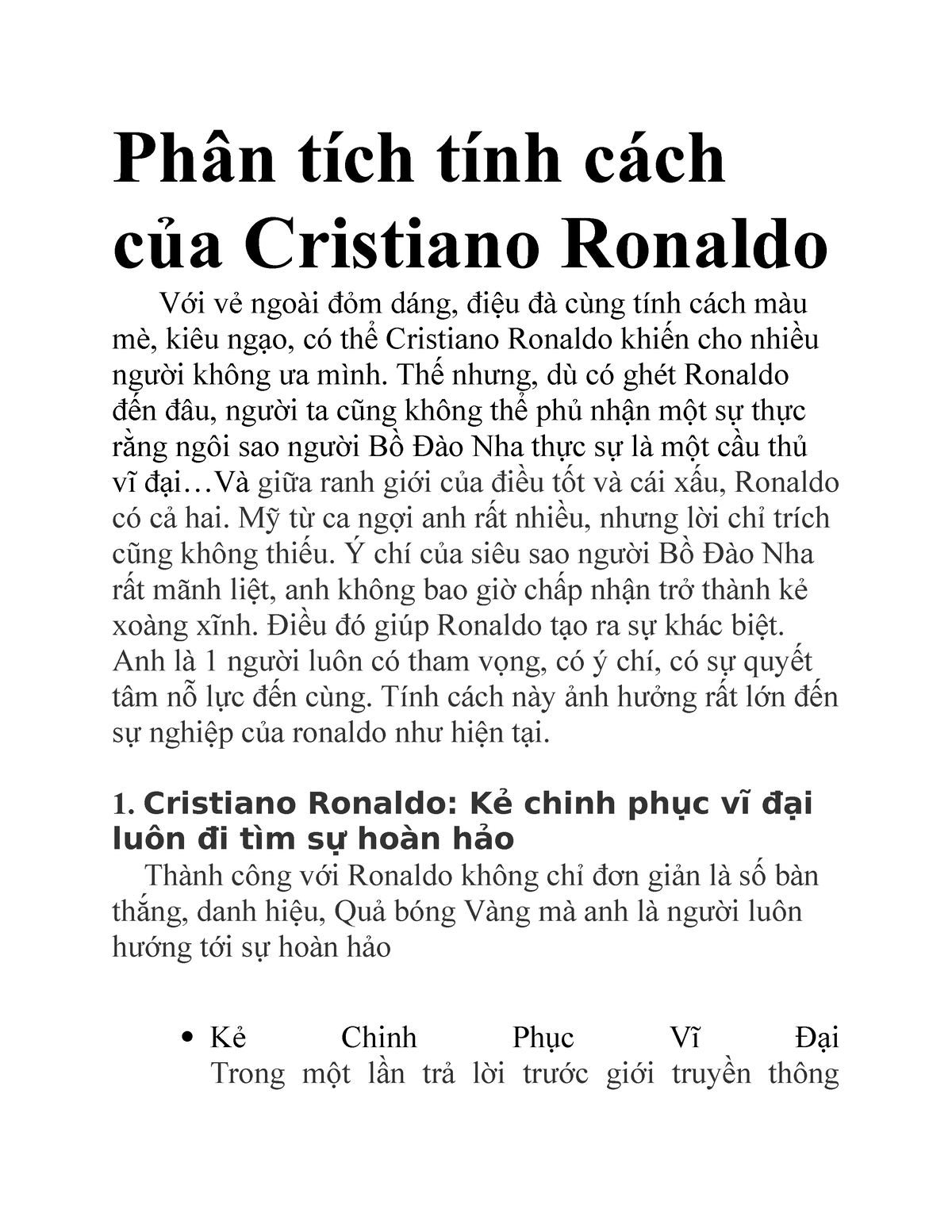 Tính cách của Ronaldo như thế nào?
