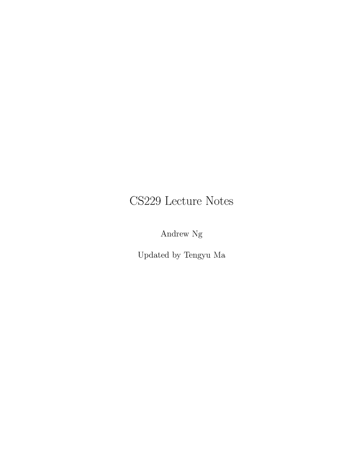 Andrengpdf - CS229 Lecture Notes Andrew Ng Updated By Tengyu Ma ...