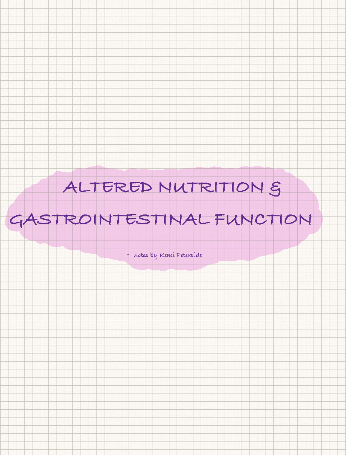 Altered Nutrition - Notes for the drugs - ALTERED NUTRITION ...