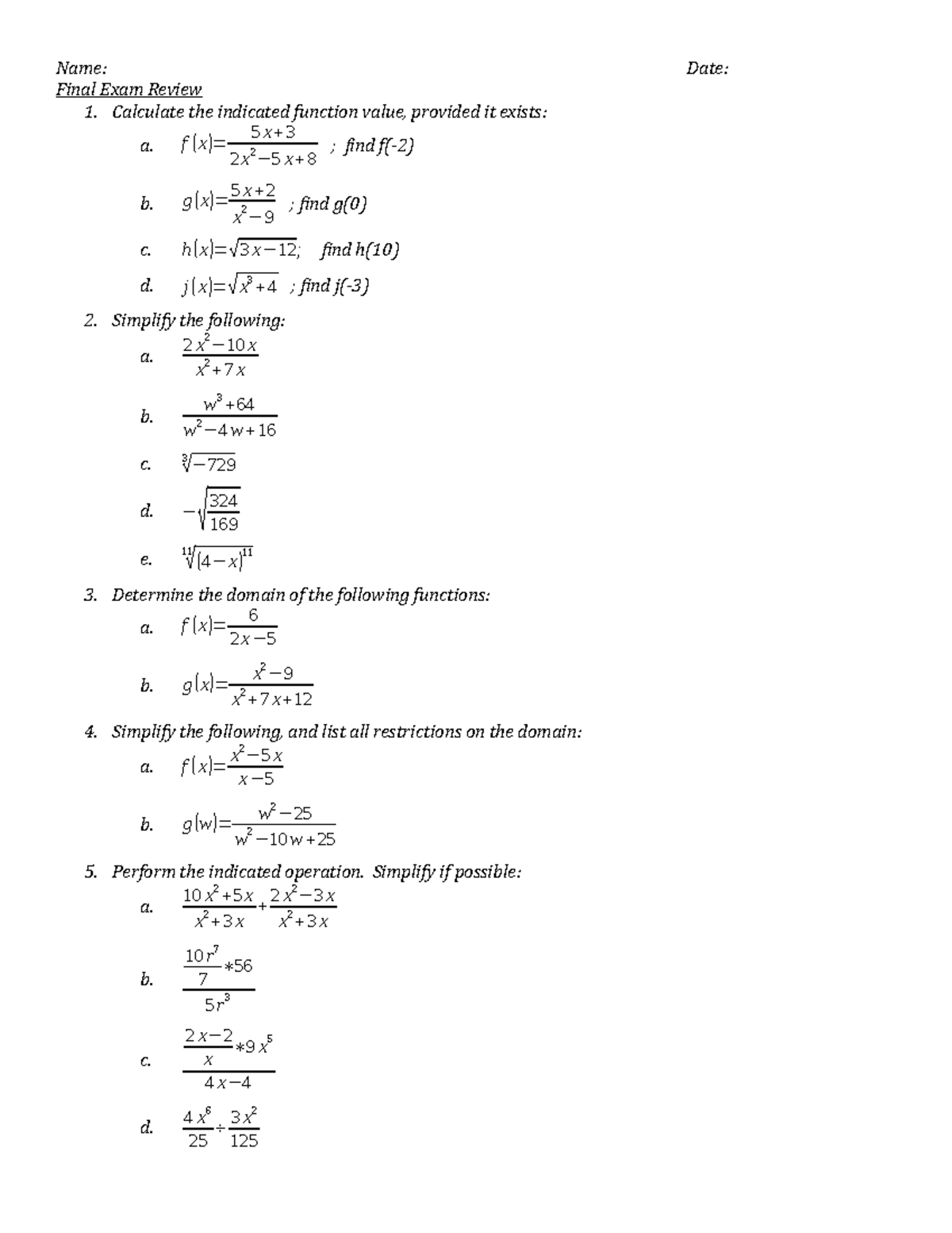 MAT102 Final Review - Name: Final Exam Review 1. Calculate the ...