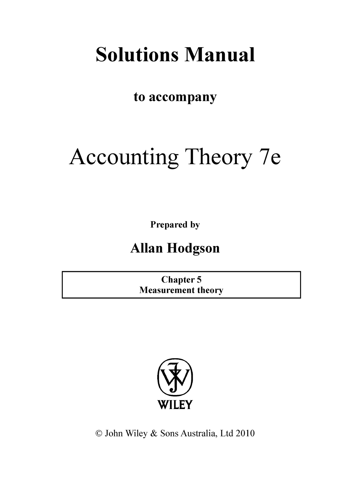 Ch05 Sm God7e - Accounting Theory Chapter 5 Solutions - Solutions ...