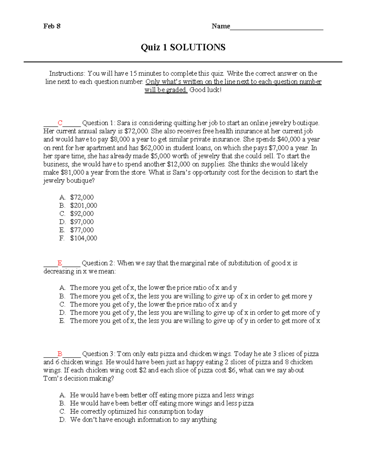 Quiz 1 Solution (Chapters 1-6) - Feb 8 Name ...