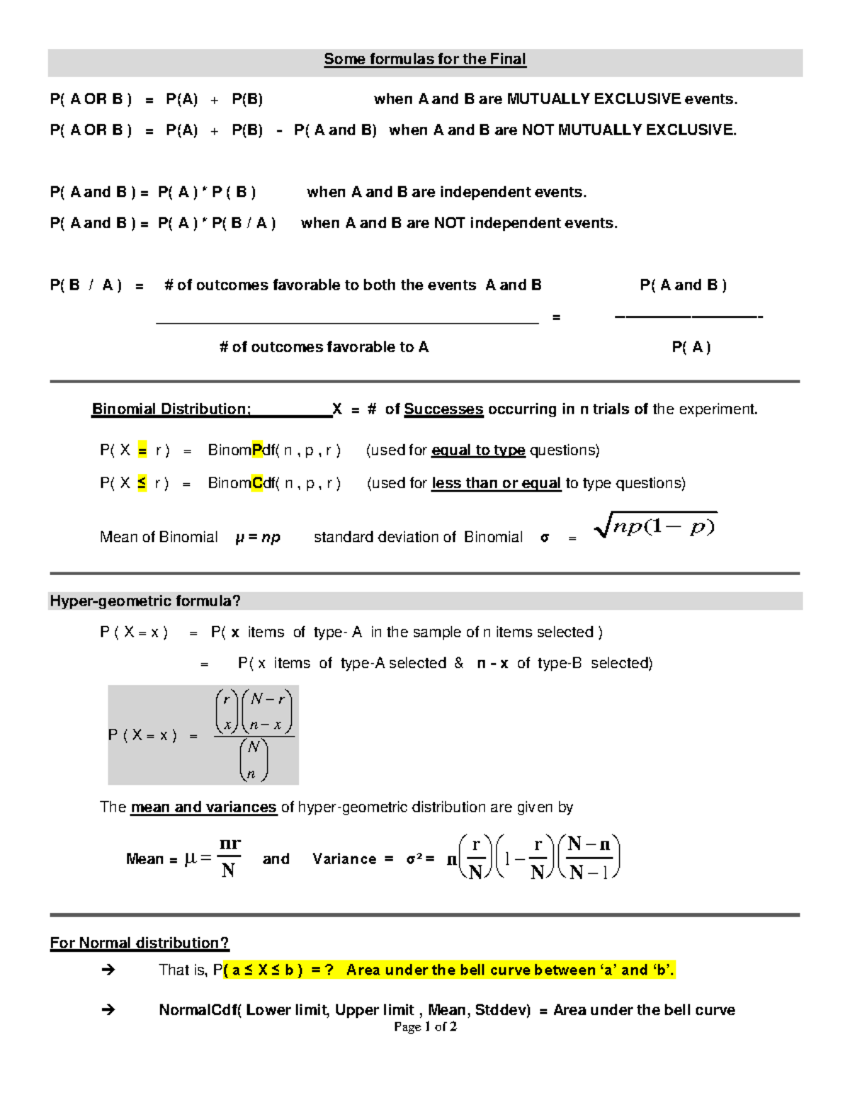 Some Formulas For The Final - P( A OR B ) = P(A) + P(B) - P( A And B ...