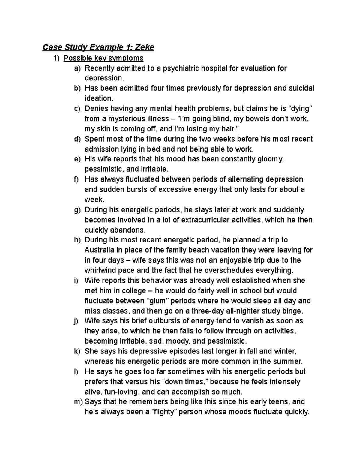 Advanced Diagnosis Case Study 2 Case Study Example 1 Zeke Possible