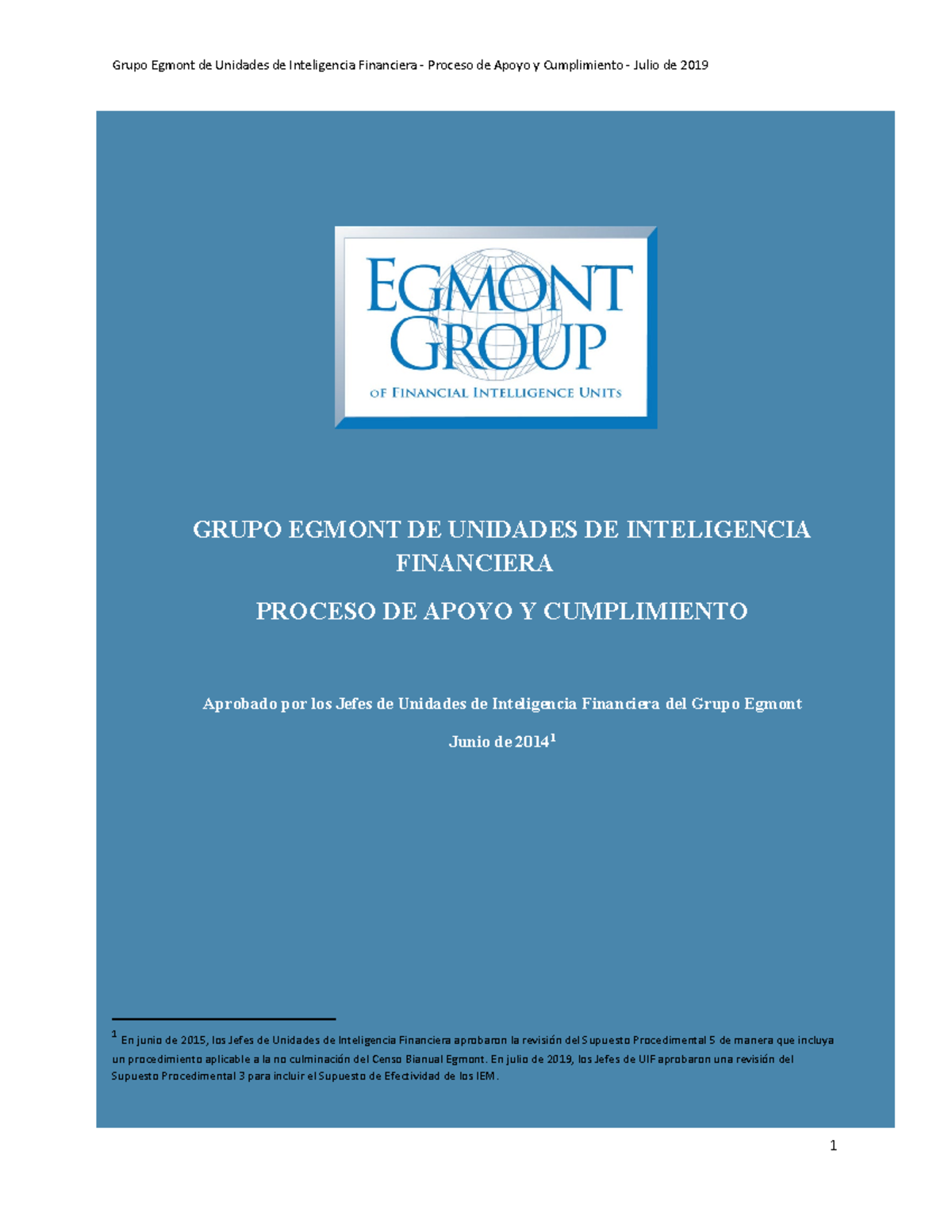 Egmont Group of Financial Intelligence Units Support and Compliance