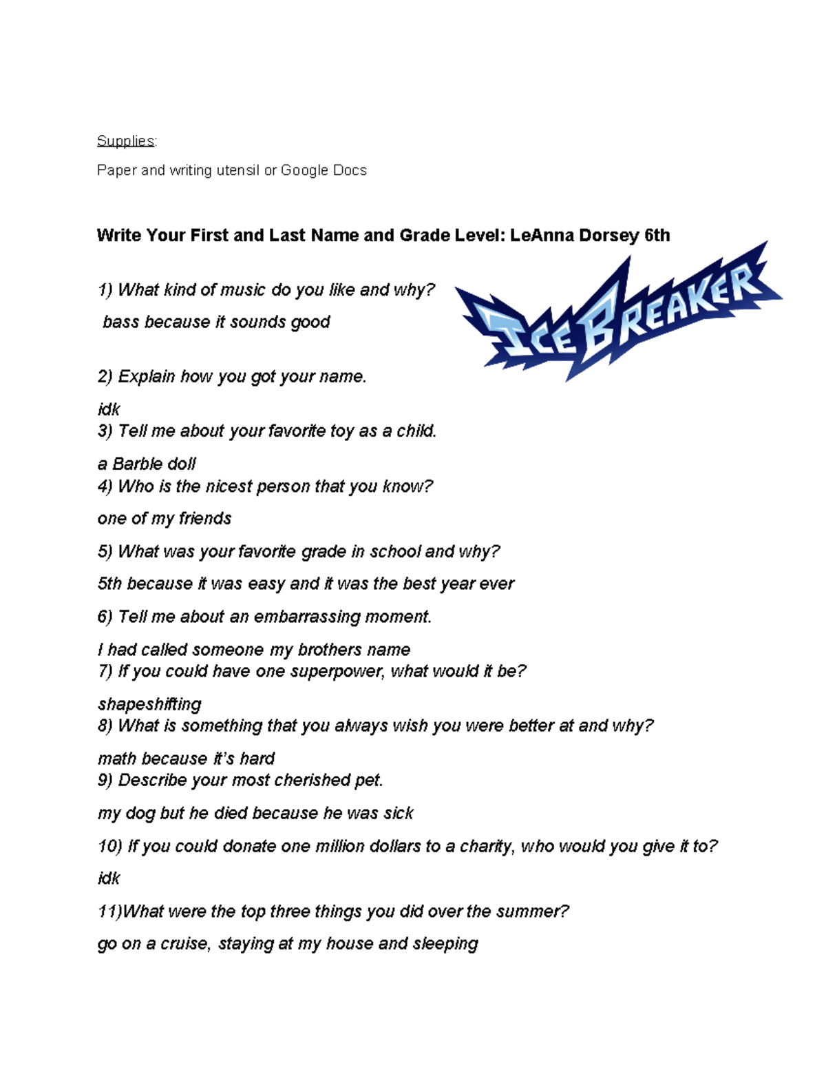 6B2 D Le Anna SMS 1st Ice Breaker How much do you know Supplies