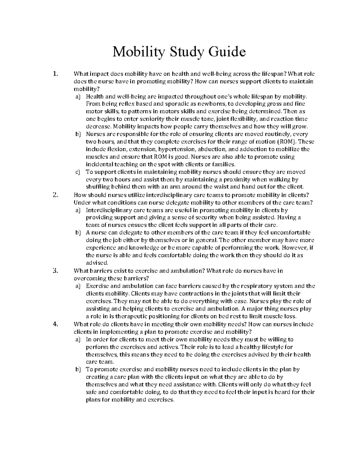 NURS1235 Mobility Study Guide - Mobility Study Guide 1. What impact ...