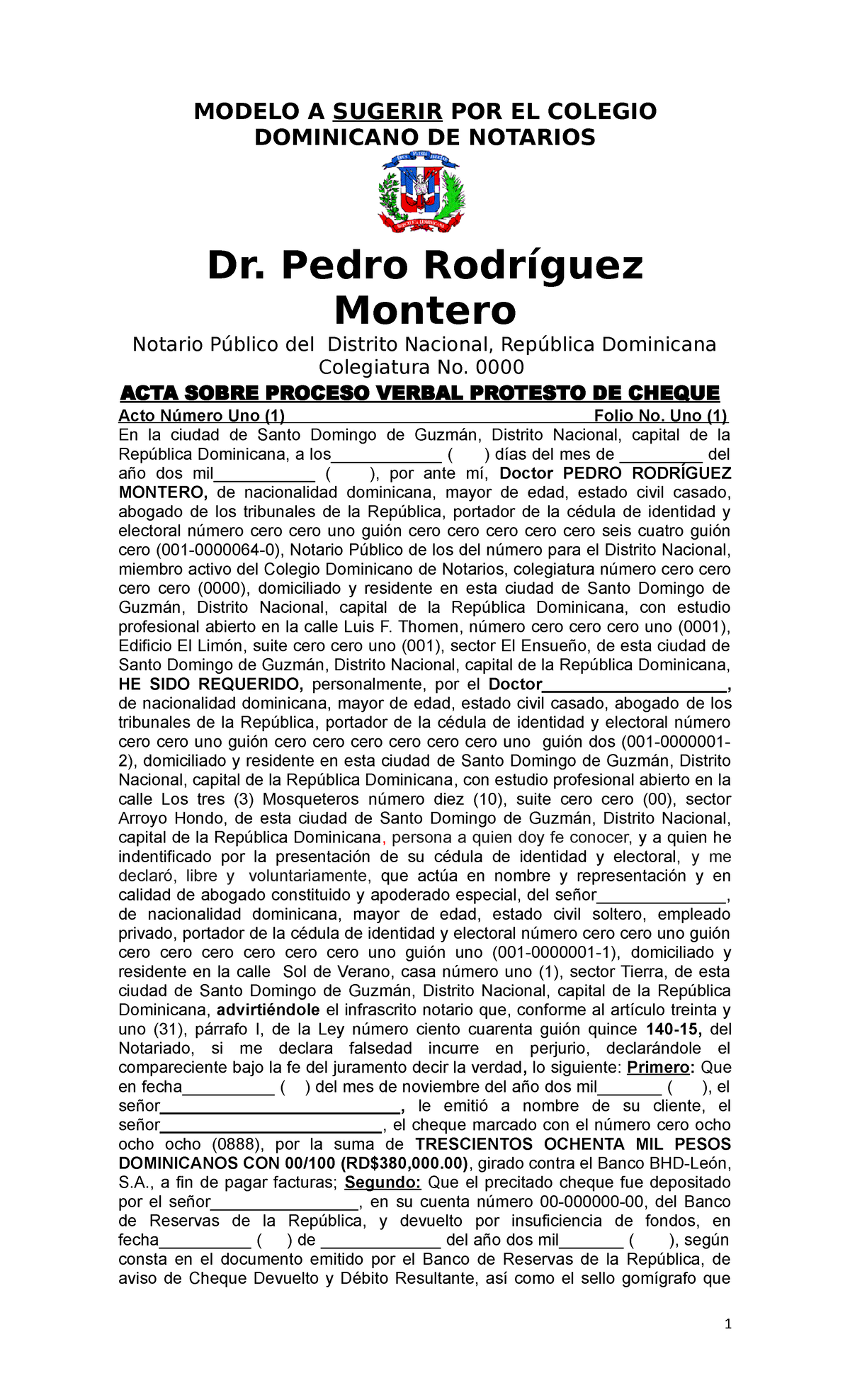 Modelo Acta de Proceso de Protesto de Cheques Ley 140-15 CD - MODELO A  SUGERIR POR EL COLEGIO - Studocu