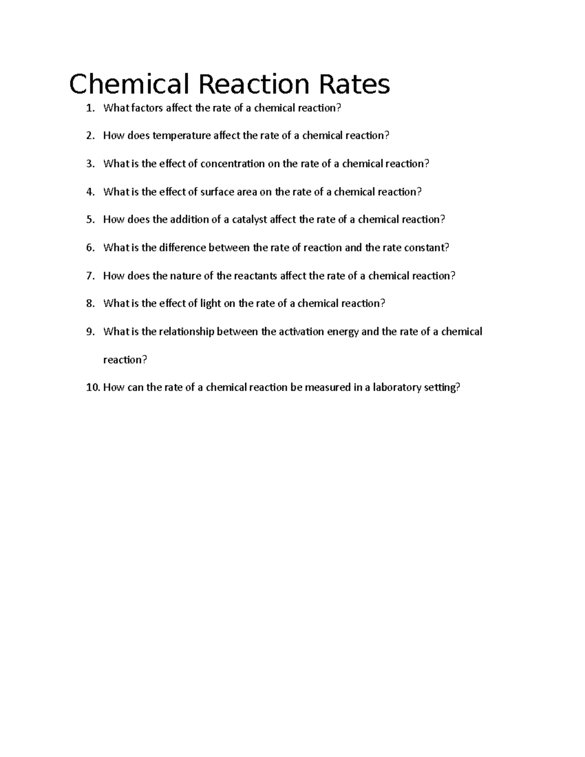 Chemical Reaction Rates Chemical Reaction Rates What factors affect