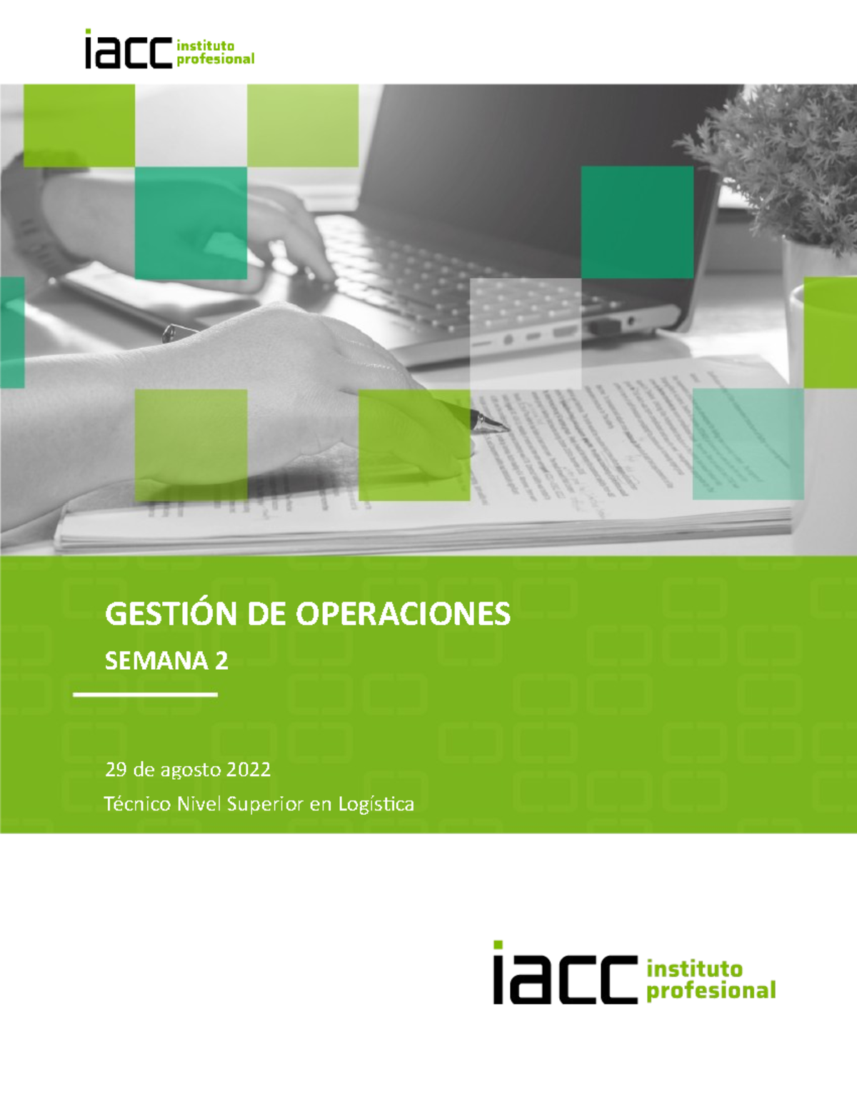 Gesop S2 - Tarea - GESTIÓN DE OPERACIONES SEMANA 2 29 De Agosto 2022 ...