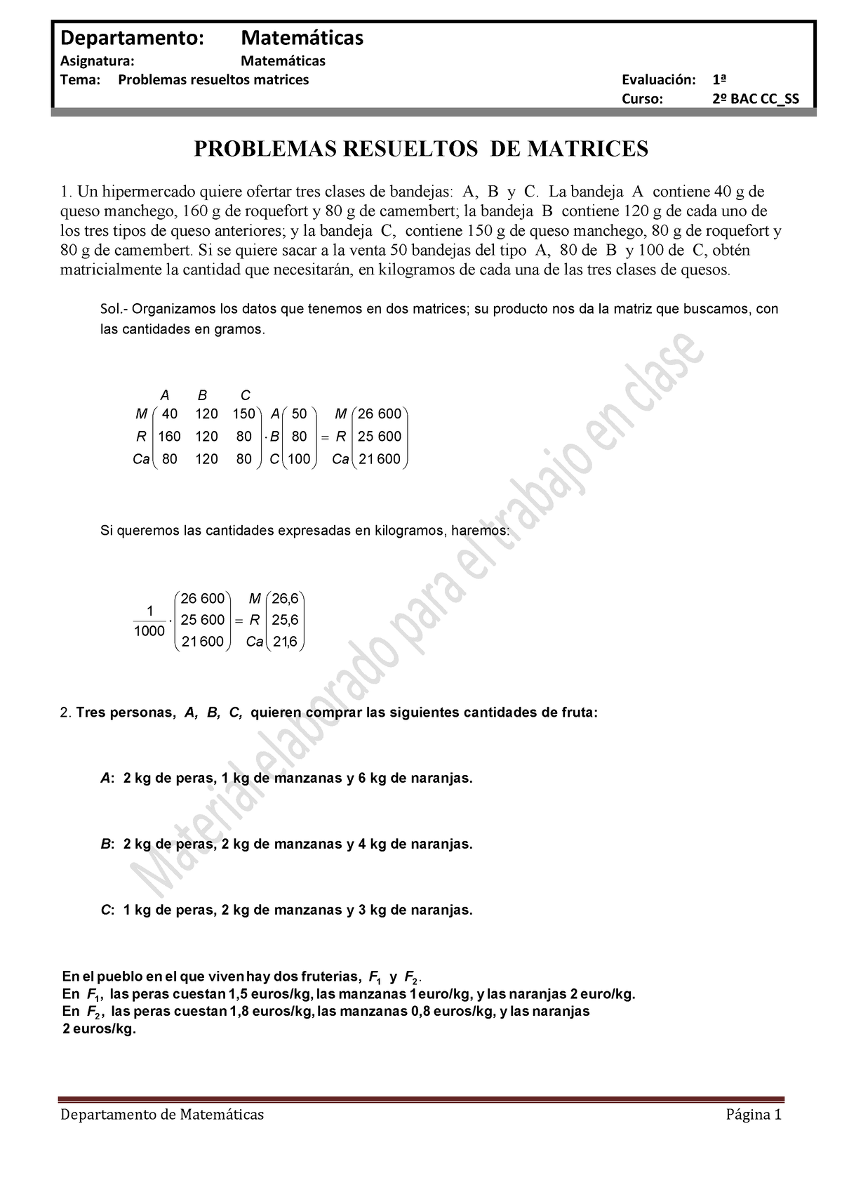 Problemas-resueltos-matrices - Tema: Problemas Resueltos Matrices ...