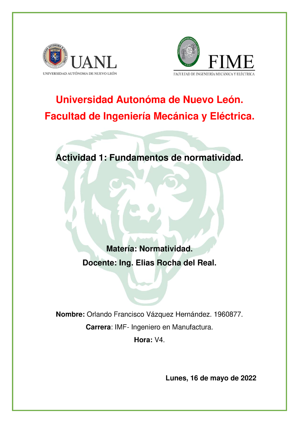 Actividad 1 - Act 1 - Universidad Autonóma De Nuevo León. Facultad De ...