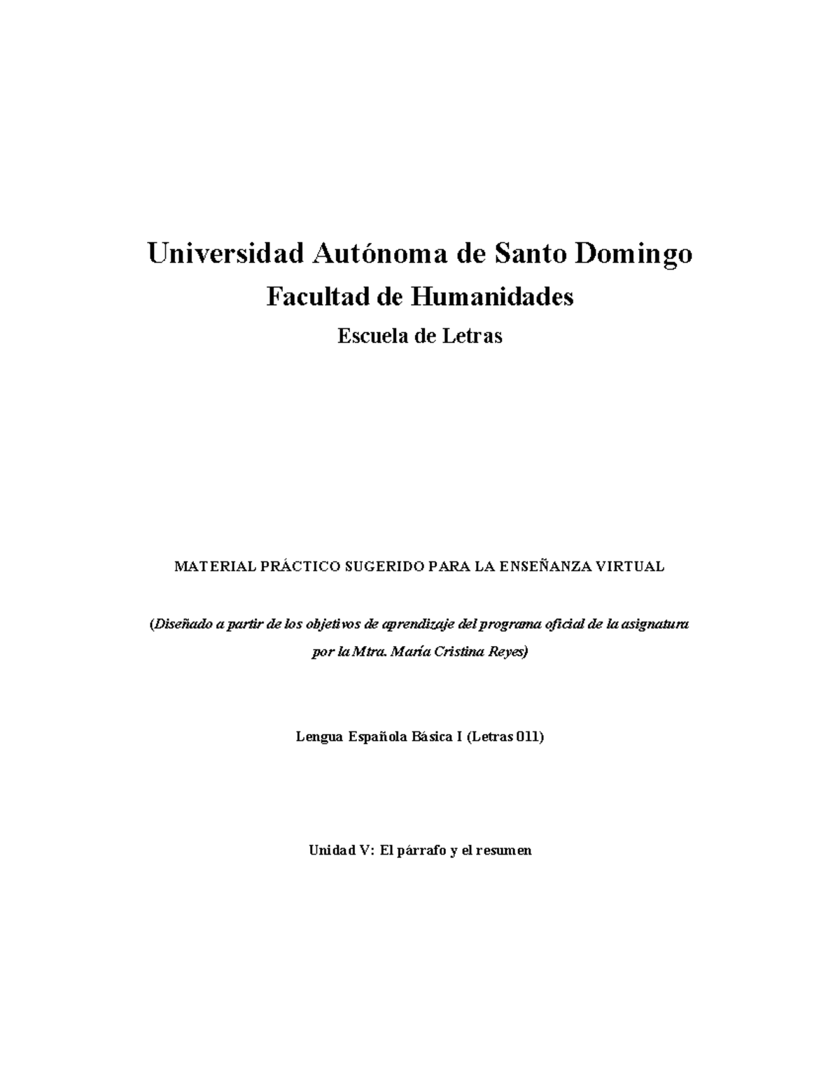 Let 011 Unidad V Pr Ã¡ctica Del P Ã¡rrafo Y El Resumen - Universidad ...