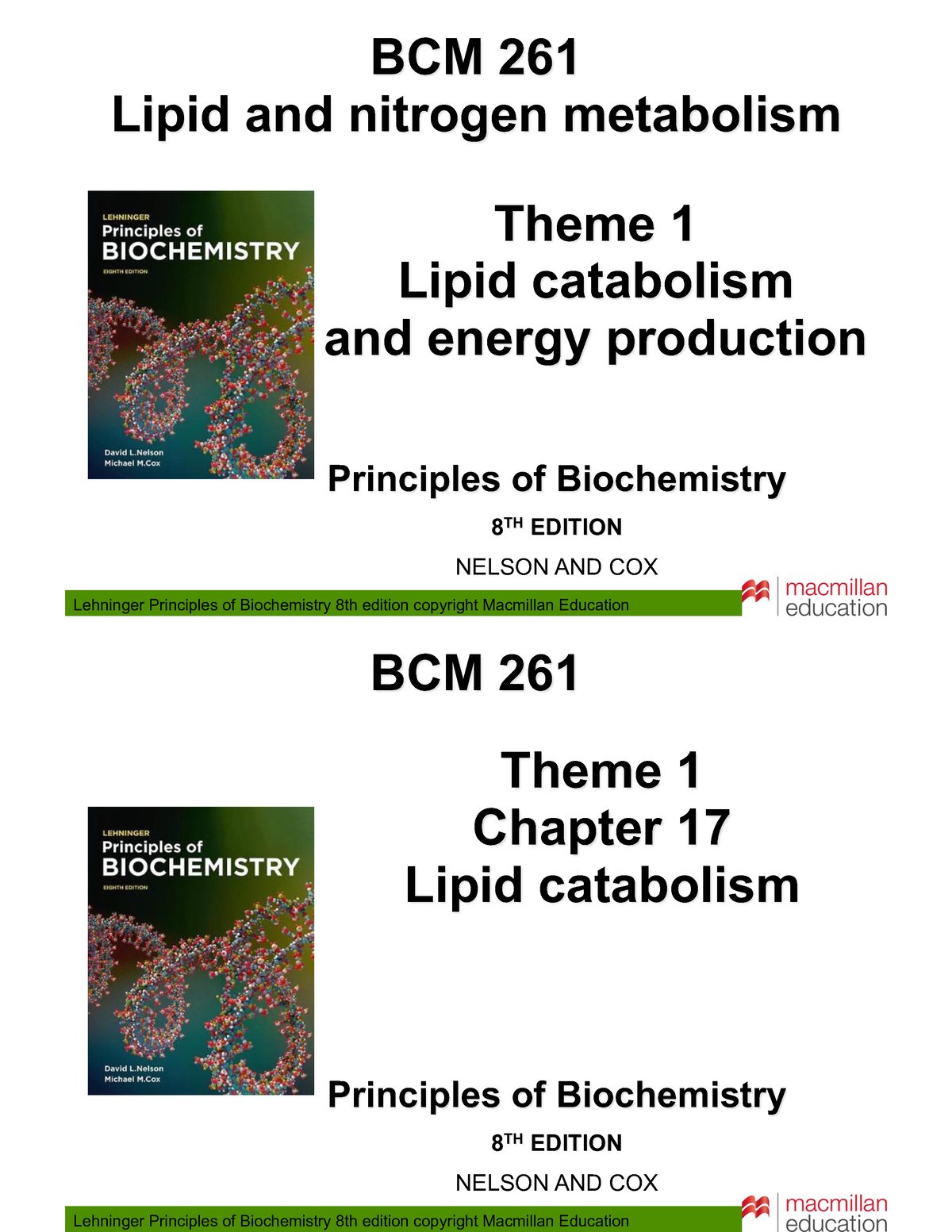 Bcm Print Notes Lehninger Principles Of Biochemistry 8th Edition Copyright Macmillan 7686