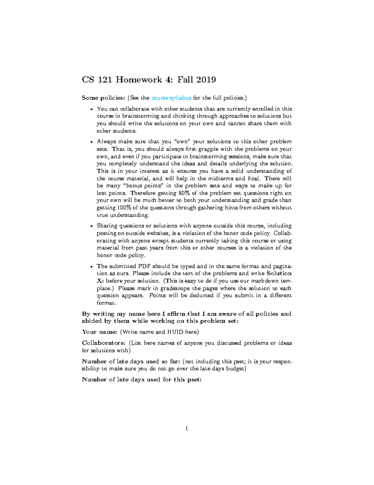 Homework 4 - HW4 - CS 121 Homework 4: Fall 2019 Some Policies:(See ...