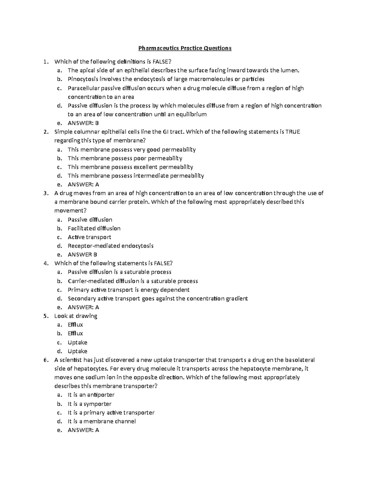 Practice Questions Pharmaceutics Practice Questions Which of the