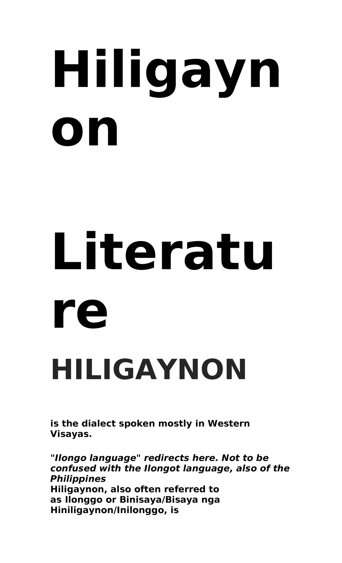 Hiligaynon Literature - Hiligayn on Literatu re HILIGAYNON is the ...