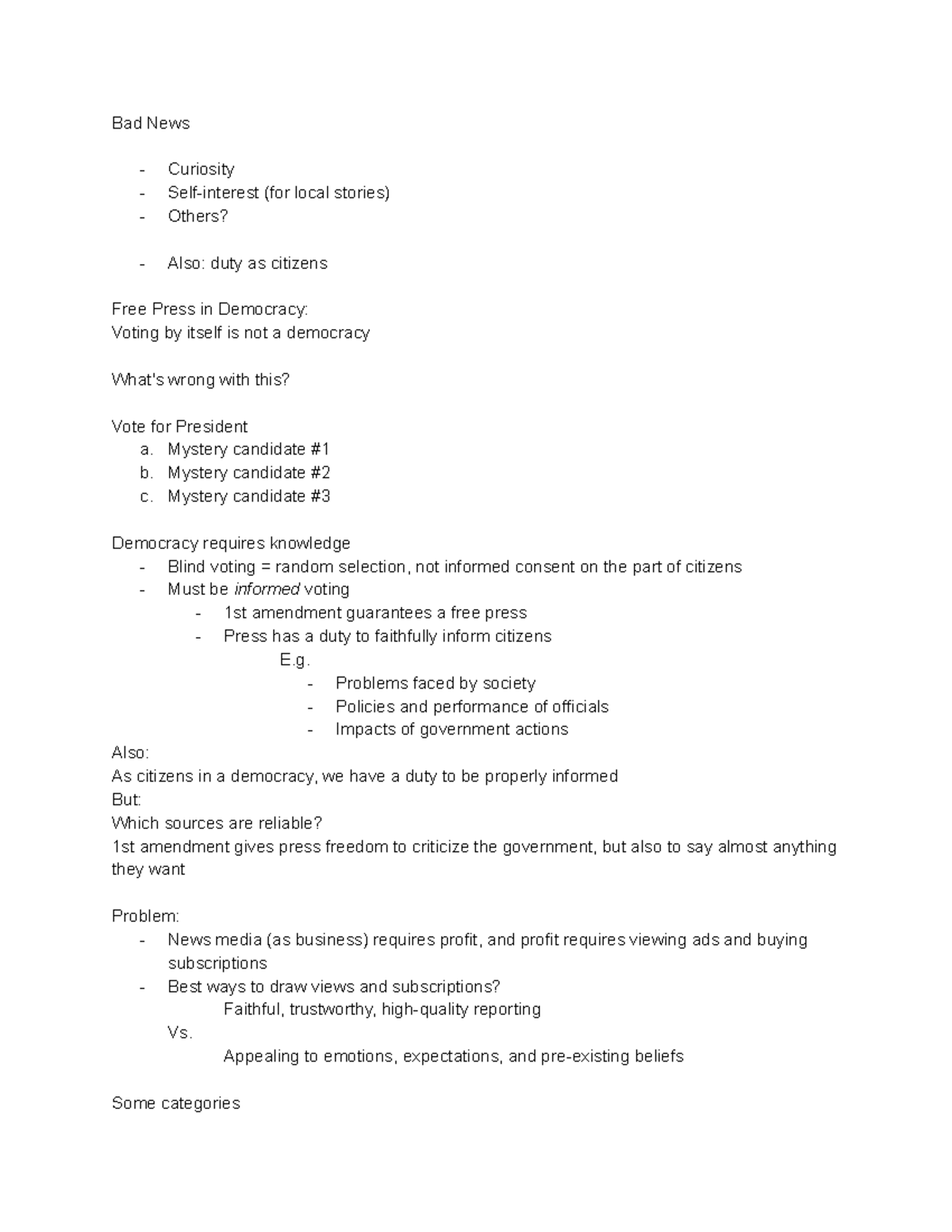 Bad News - class notes - Bad News Curiosity Self-interest (for local ...
