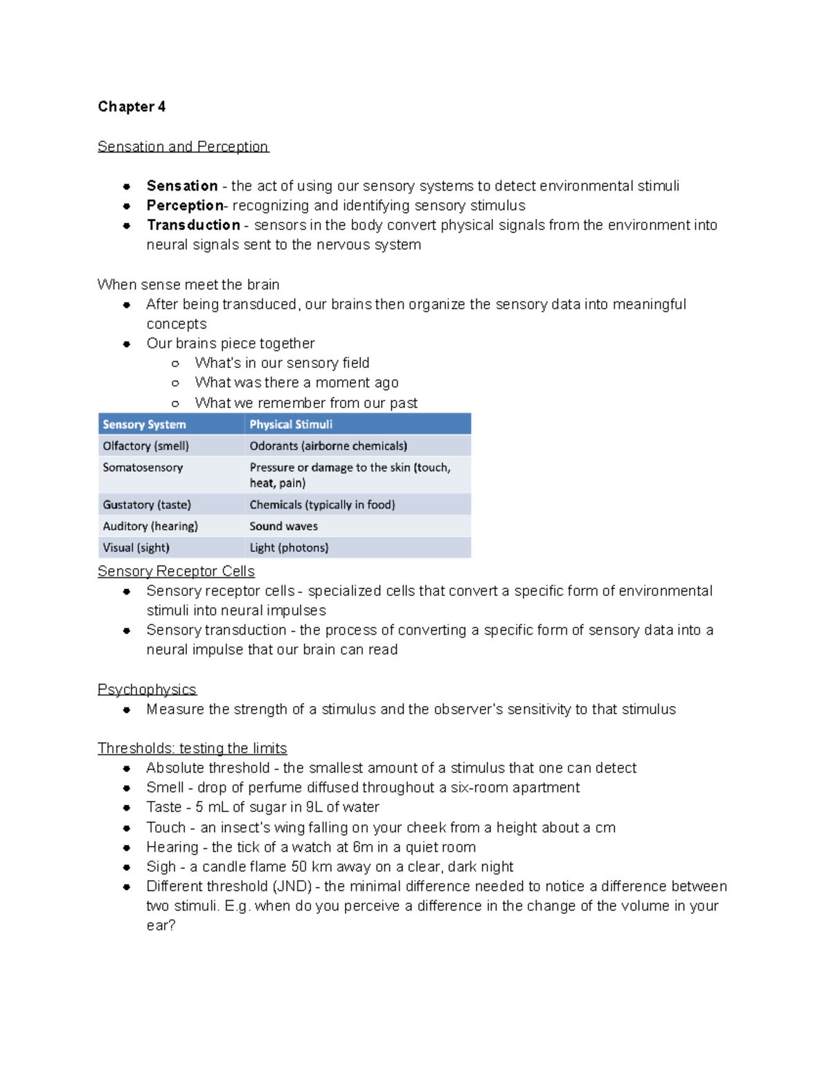 Chapter 4 - Chapter 4 Sensation and Perception Sensation - the act of ...
