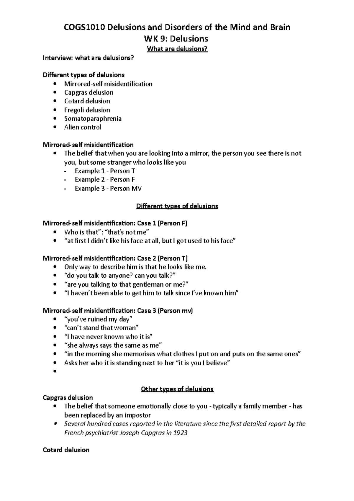 COGS101 WK9 Delusions - Lecture notes 9 - WK 9: Delusions What are ...