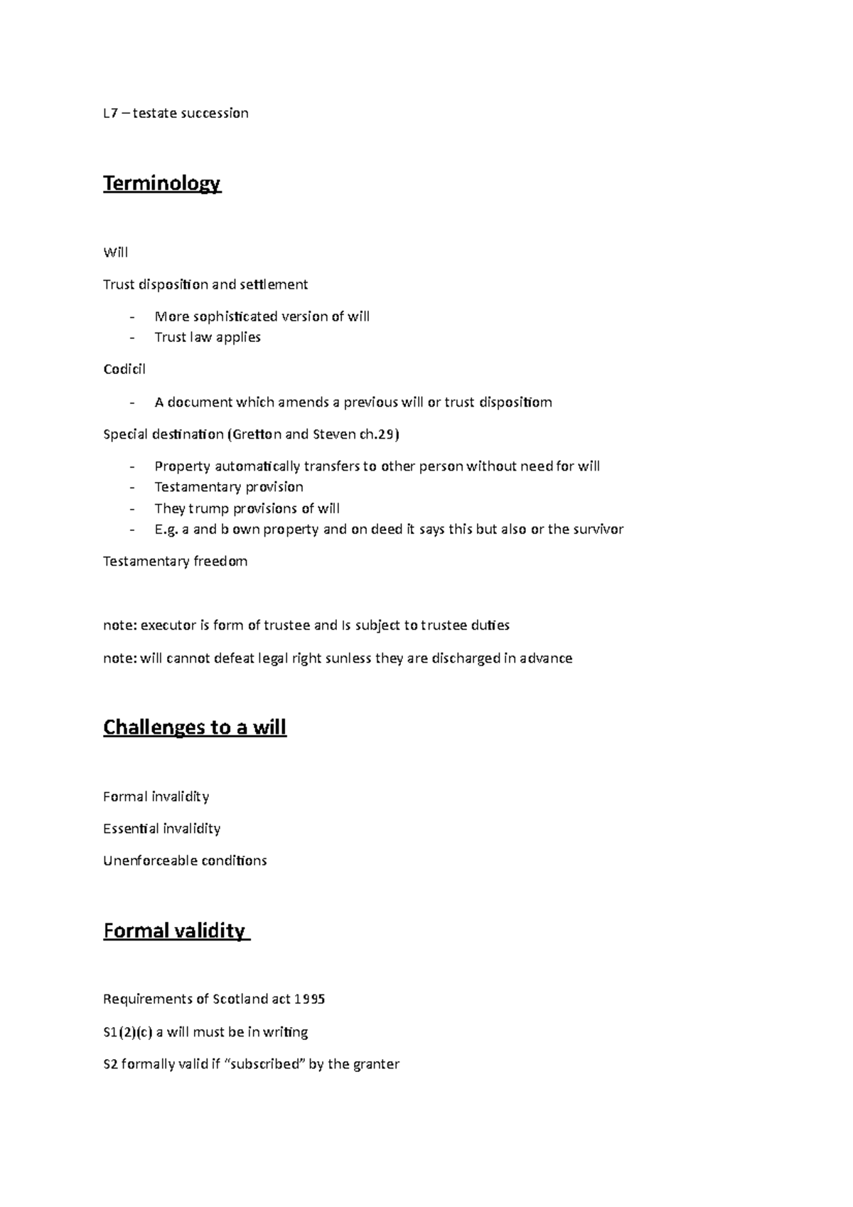 L7 – testate succession - L7 – testate succession Terminology Will ...
