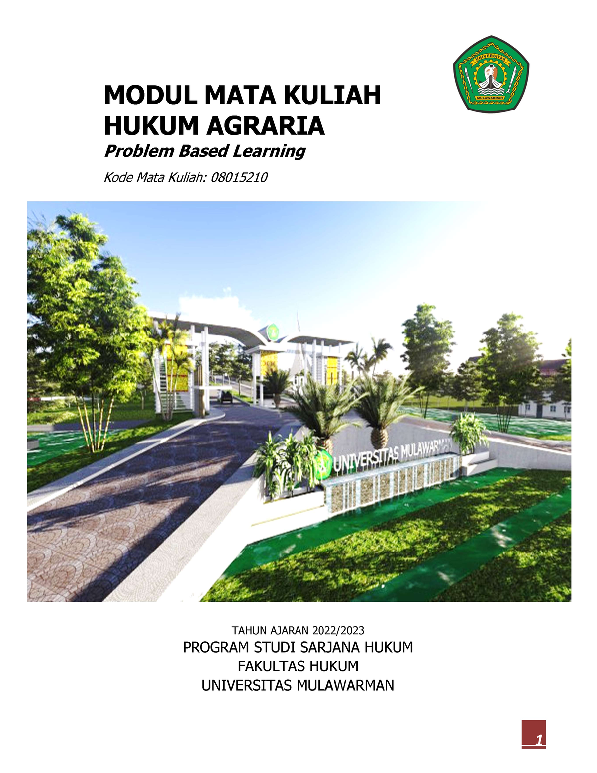 Modul Hukum Agraria - PBL - MODUL MATA KULIAH HUKUM AGRARIA Problem ...