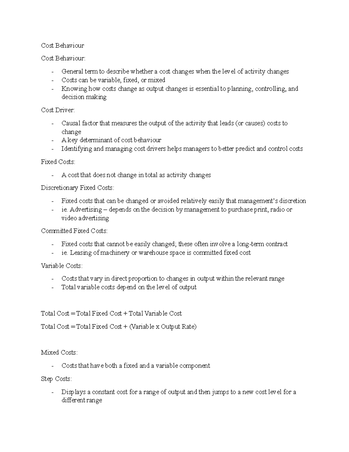 ACCT2230 - Chapter 3 - Cost Behaviour Cost Behaviour: - General term to ...
