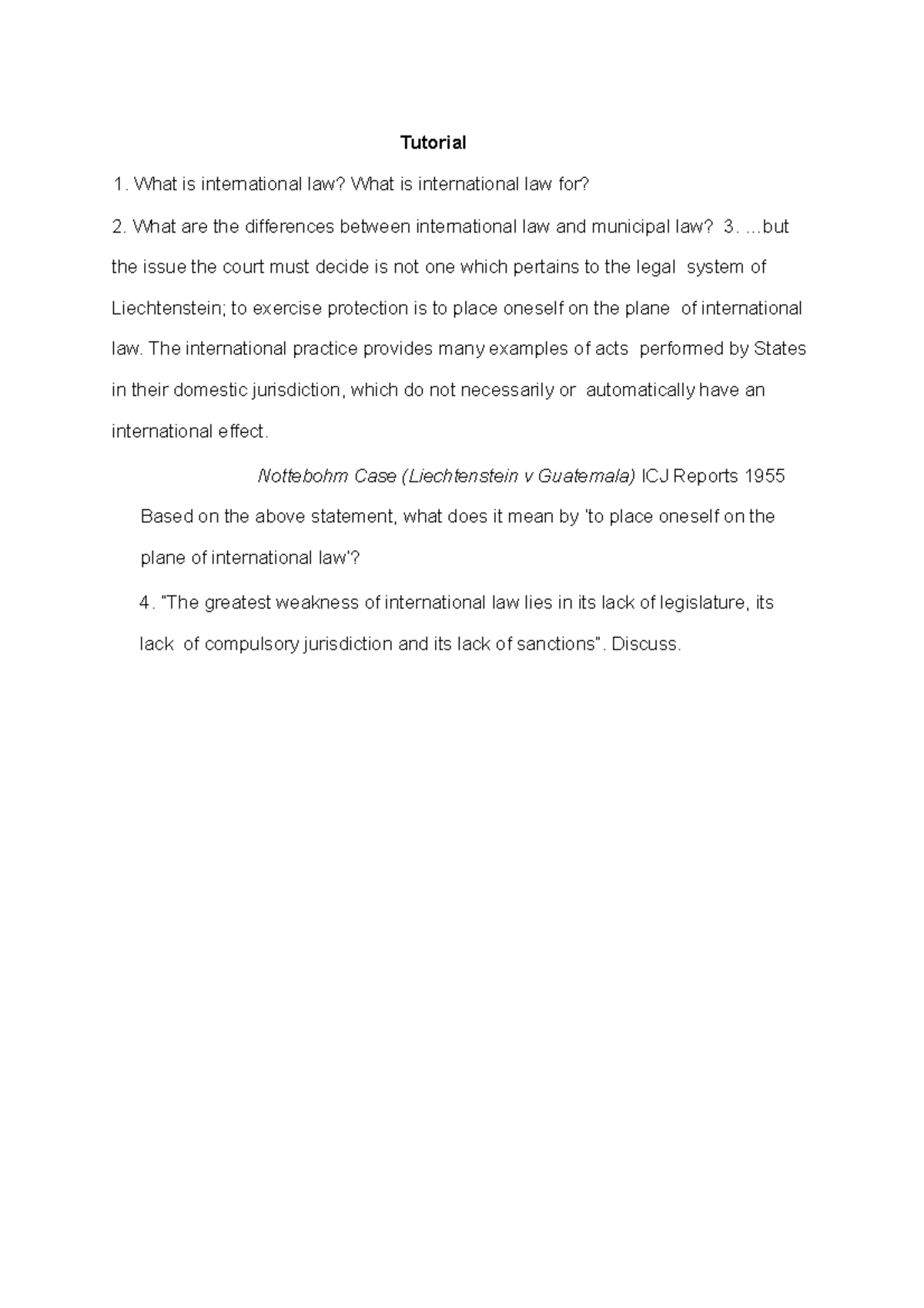 Tutorial - Tutorial What is international law? What is international ...