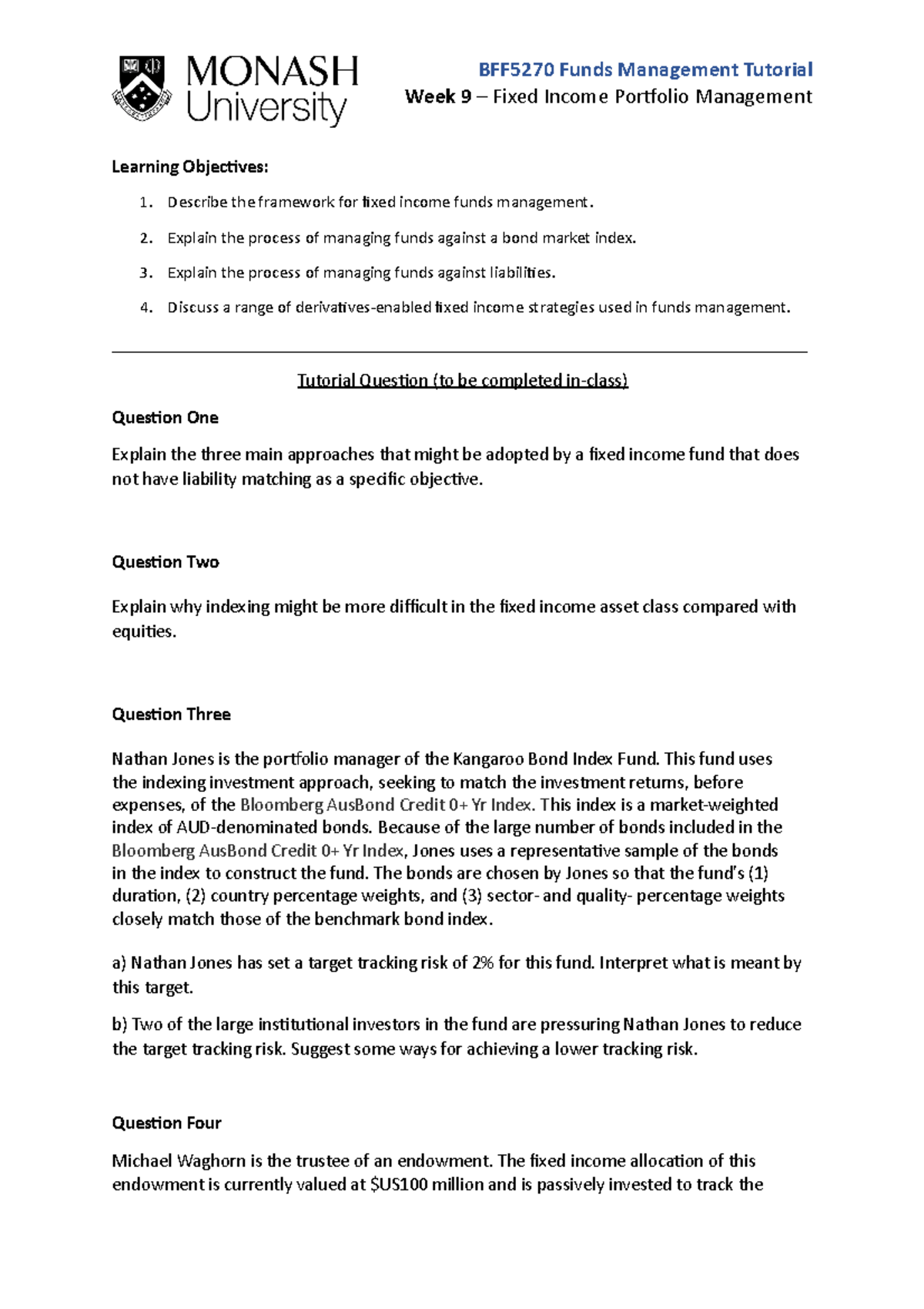 Tutorial Nine Questions (Week 10) Week 9 Fixed Portfolio Management Learning