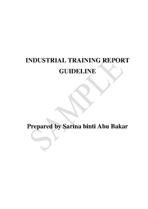 Sample li report - INDUSTRIAL TRAINING REPORT GUIDELINE Prepared by ...