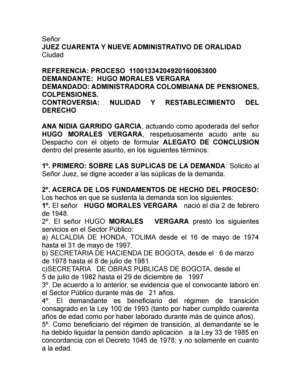 Alegatos Conclusión - JUEZ CUARENTA Y NUEVE ADMINISTRATIVO DE ORALIDAD  Ciudad REFERENCIA: PROCESO - Studocu