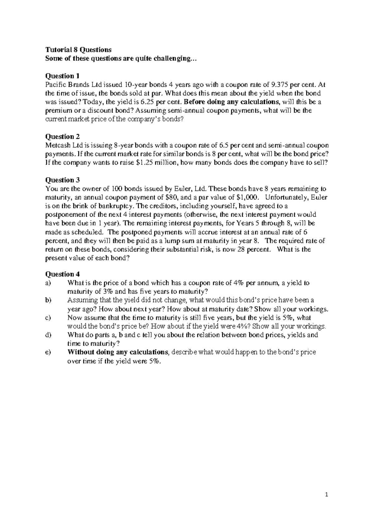 Tutorial 8 questions - 1 Tutorial 8 Questions Some of these questions ...