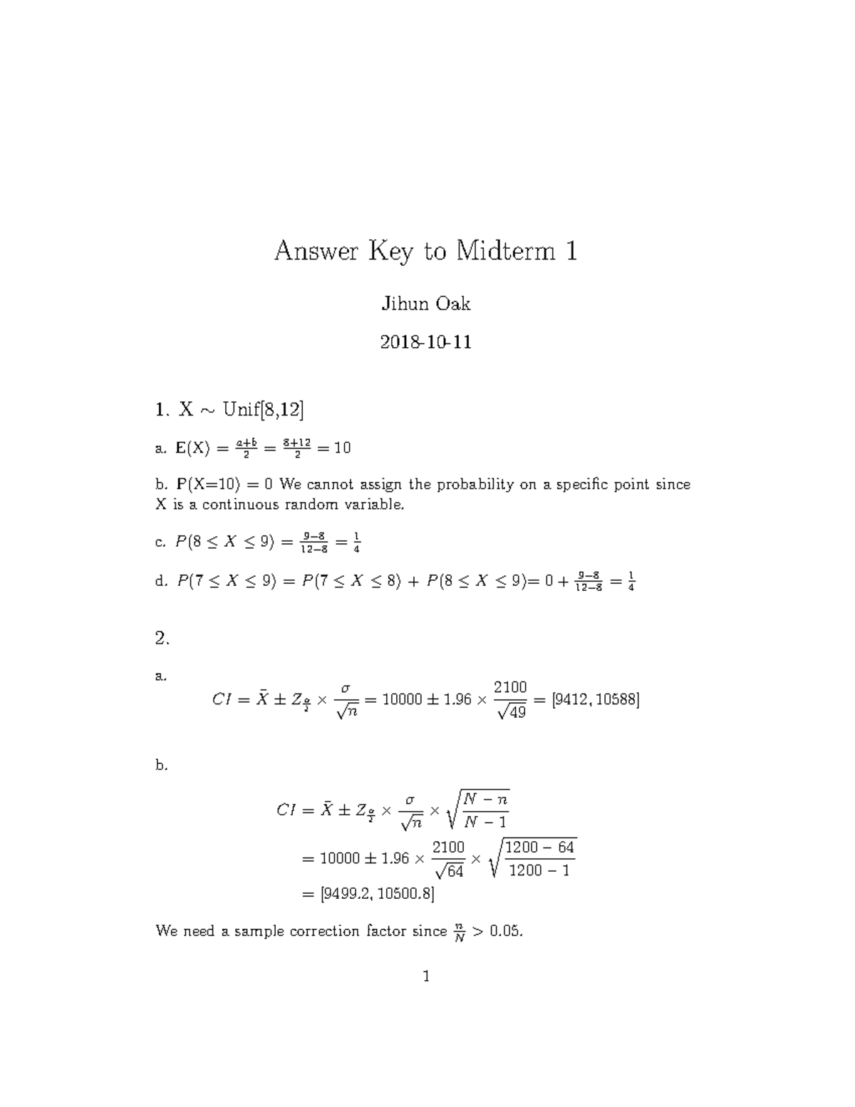 AK MID1 - midterm - Answer Key to Midterm 1 Jihun Oak 2018-10- 1. X∼ ...