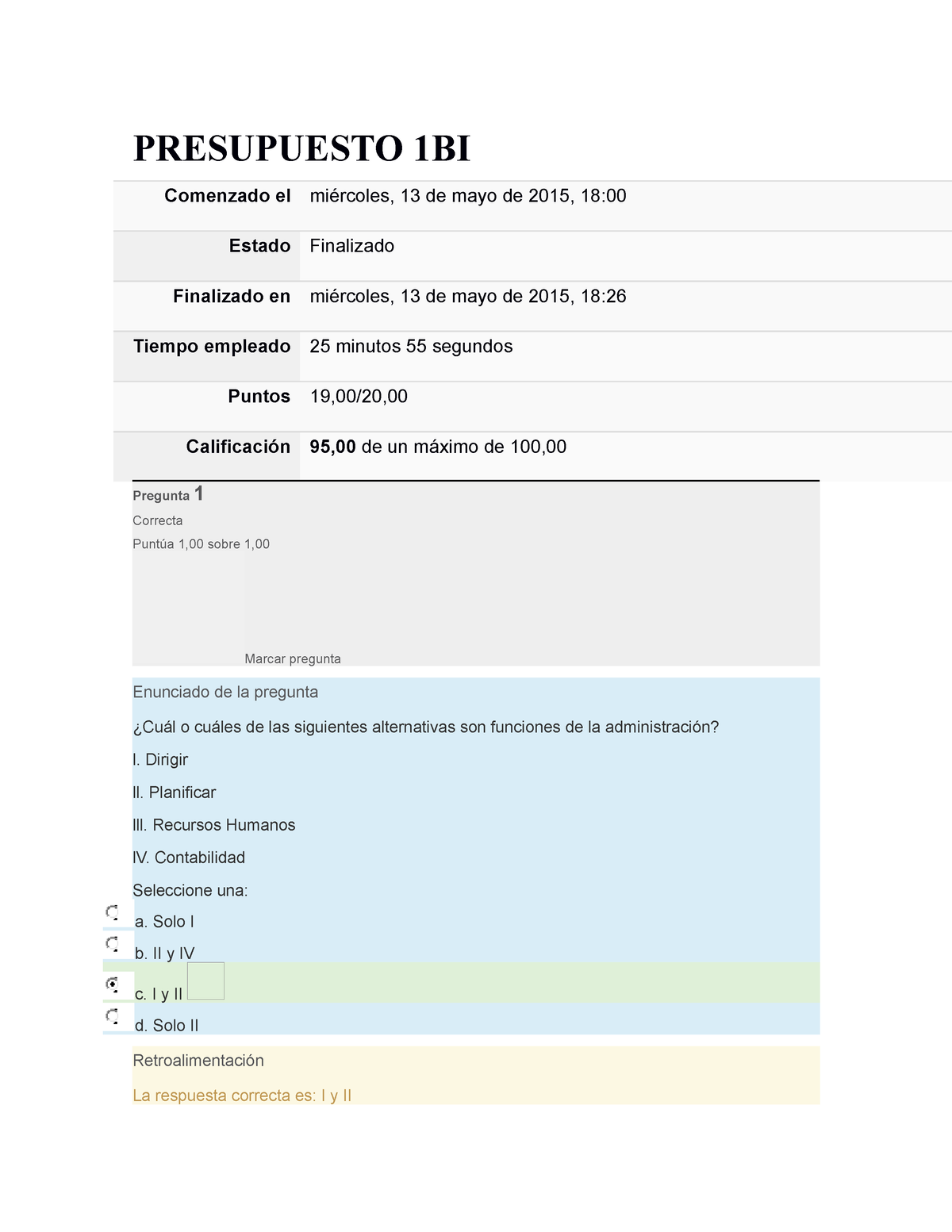 Presupuesto 1BI-prueba 1 - PRESUPUESTO 1BI Comenzado El Miércoles, 13 ...