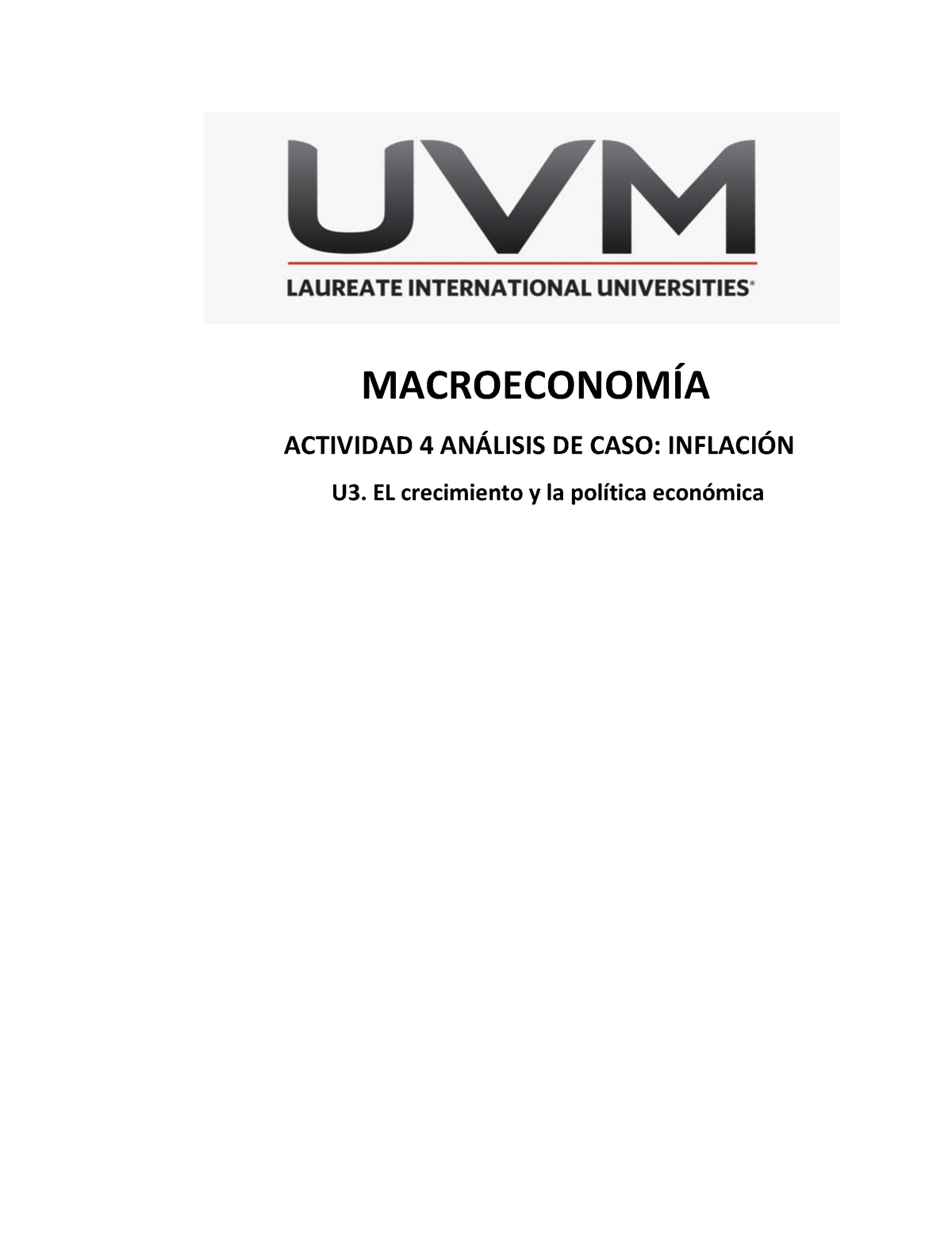 Actividad 4 Inflacion - MACROECONOMÕA ACTIVIDAD 4 AN¡LISIS DE CASO ...