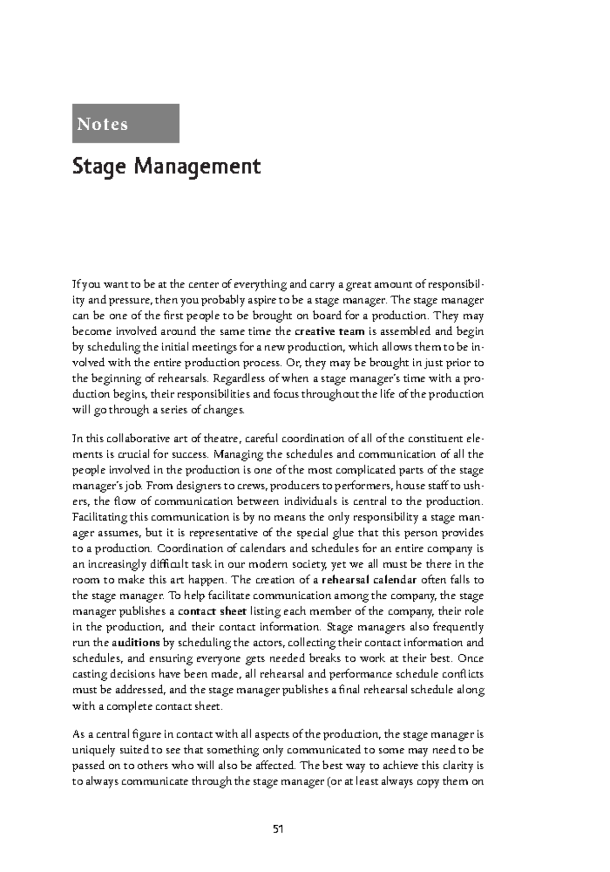 Ch 10 Notes Stage Management Notes Stage Management If you want to be