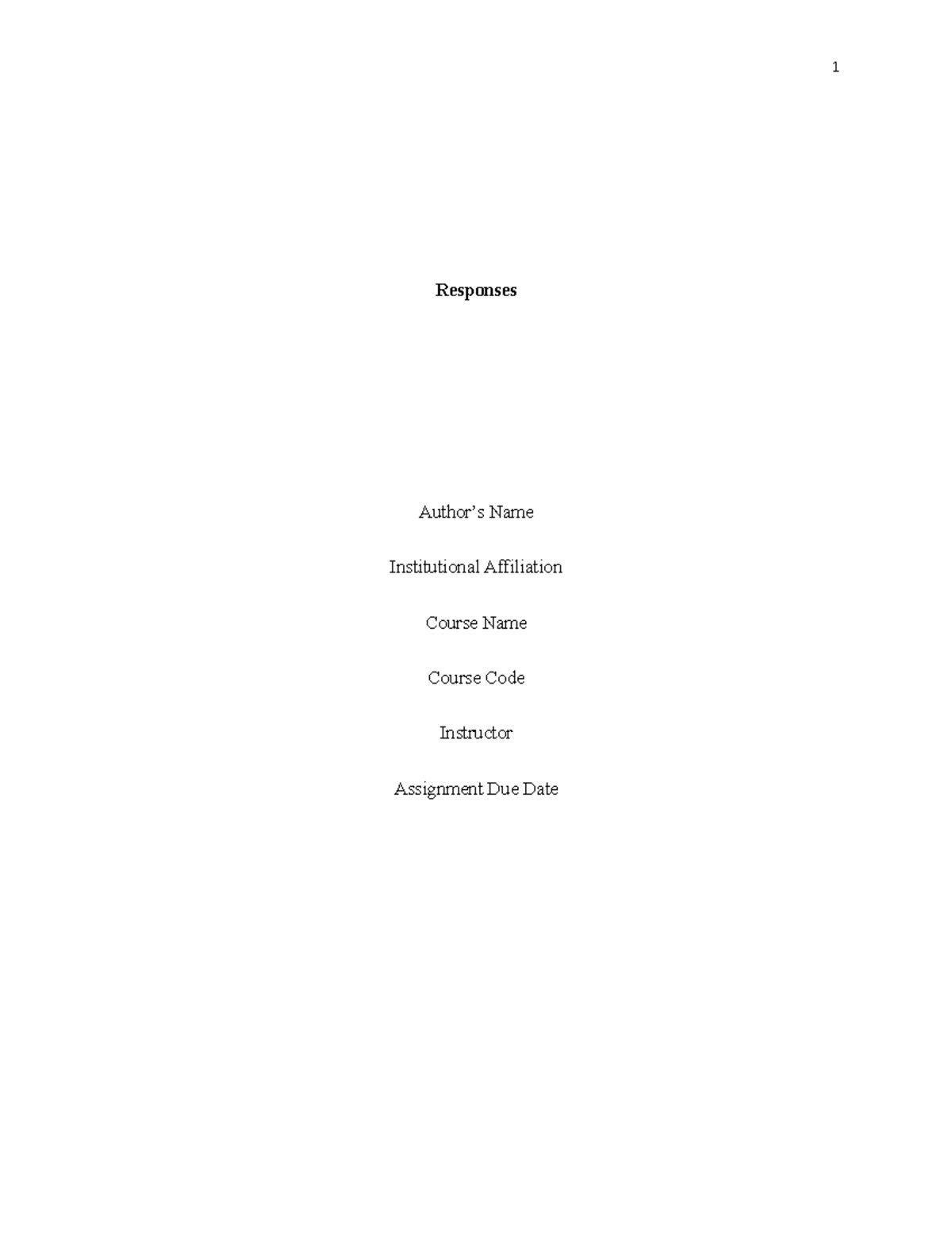 Response to Student DQ - 1 Responses Author’s Name Institutional ...