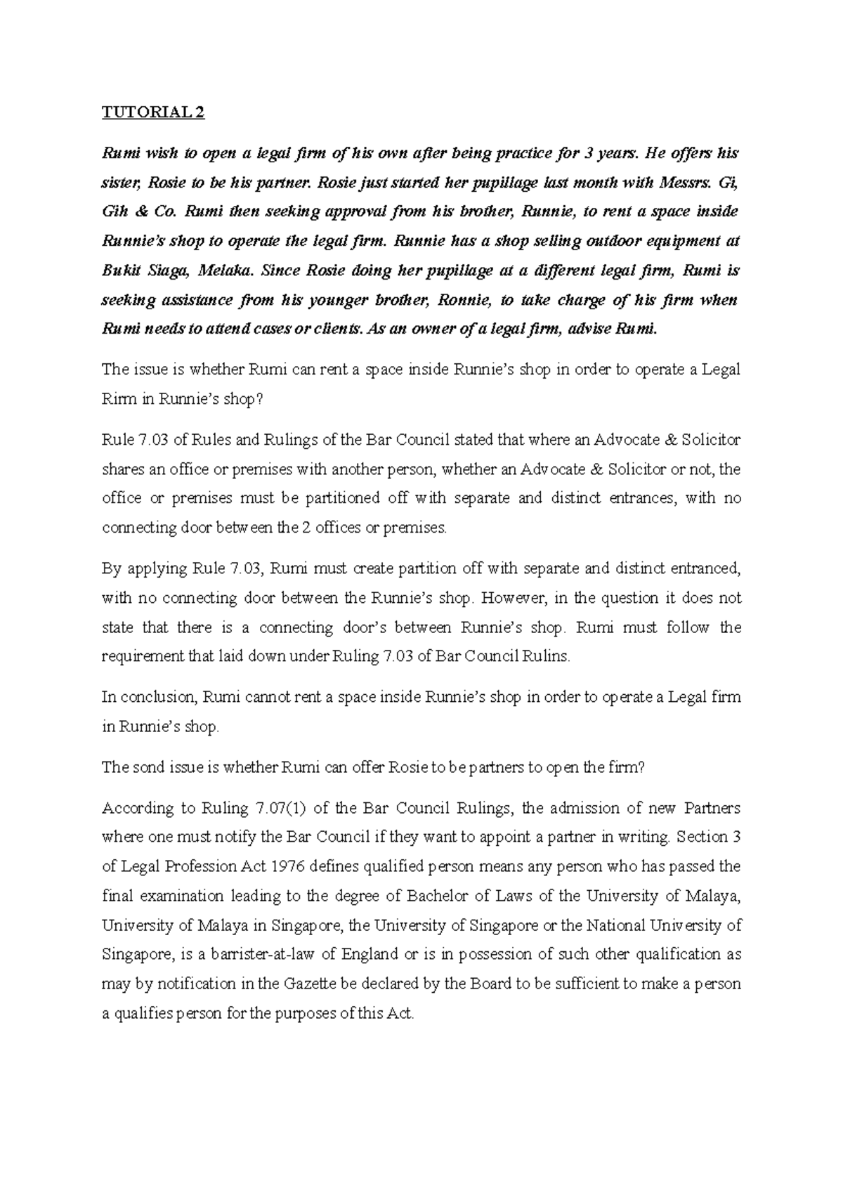 Tutorial week 2 Professional Practice 1 Multimedia University TUTORIAL 2 Rumi wish to open a