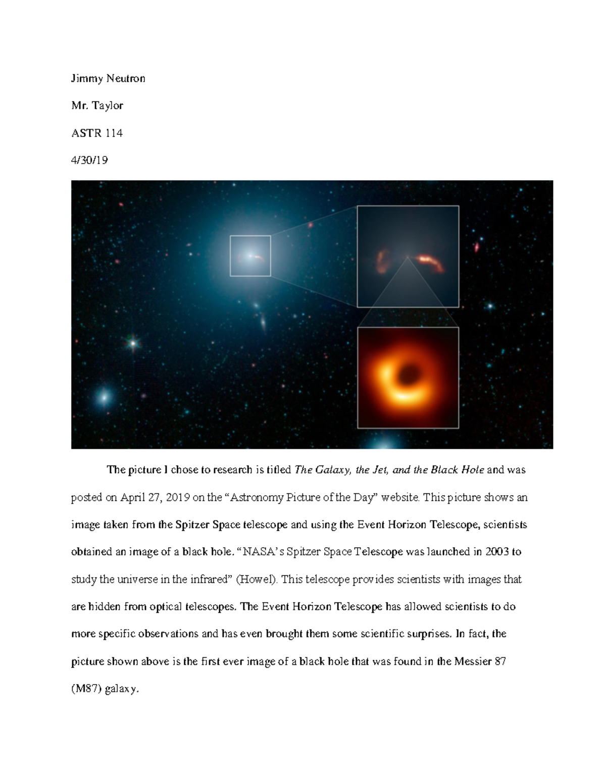 APOD Example 1 - Jimmy Neutron Mr. Taylor ASTR 114 4/30/ The picture I ...