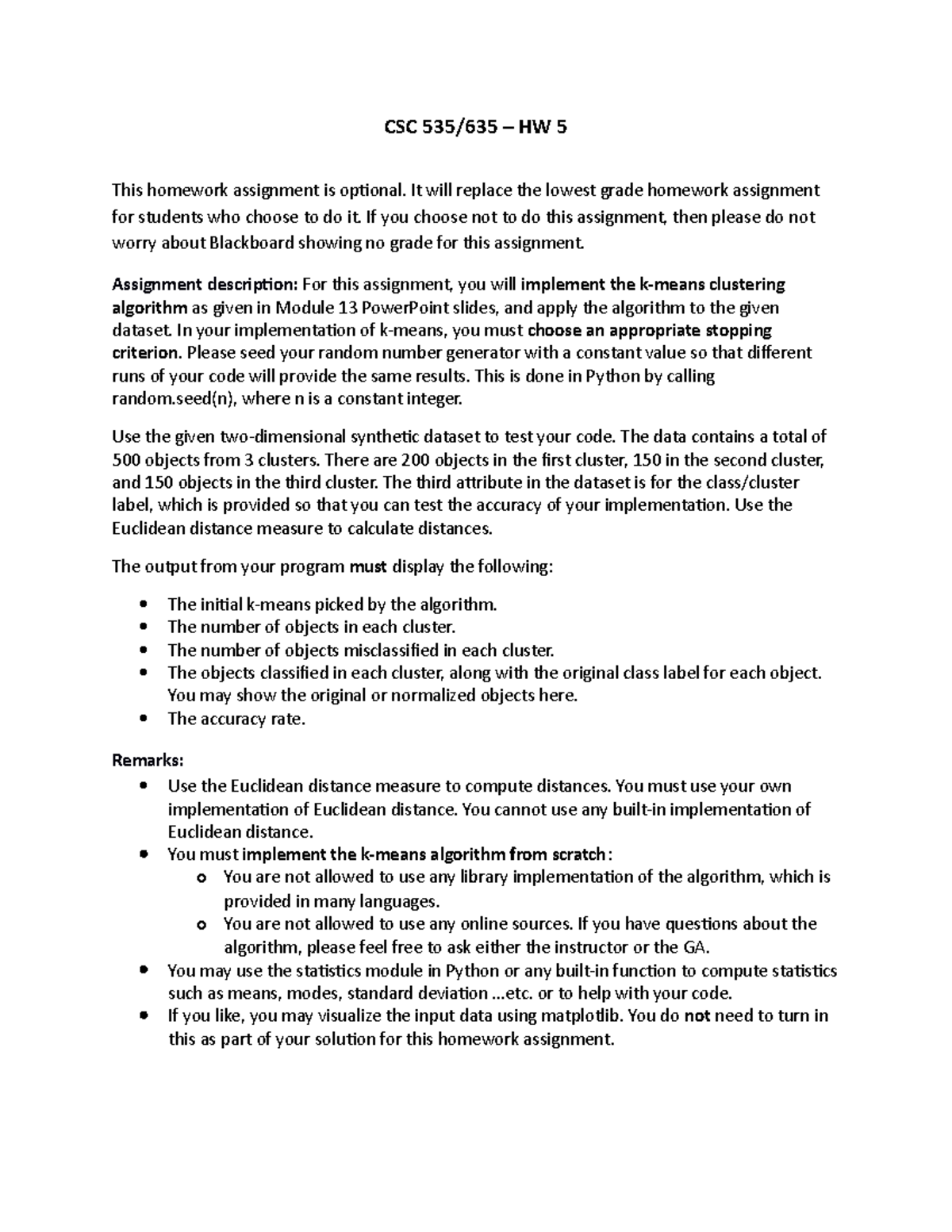 Hw5 - k-Means Clustering - CSC 535/635 – HW 5 This homework assignment ...