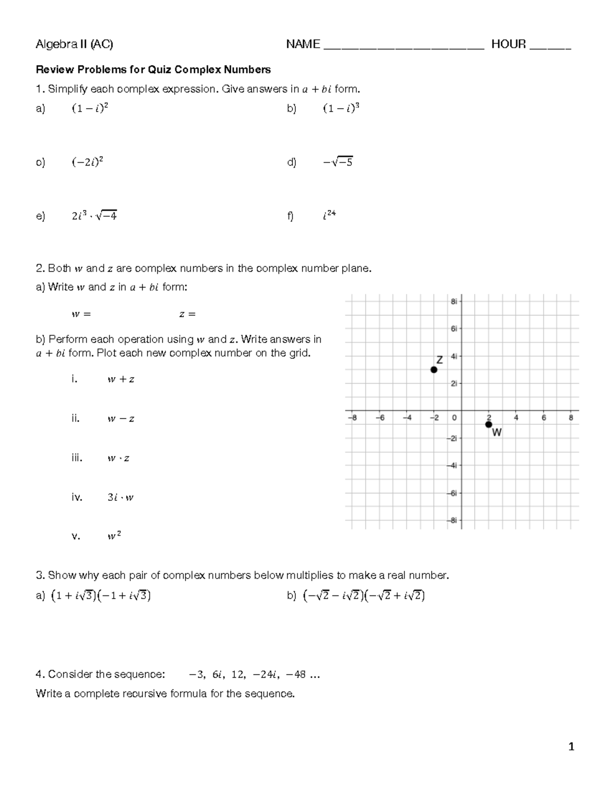 Review+problems+for+Quiz+Complex+Numbers+(AC) - Algebra II (AC) NAME